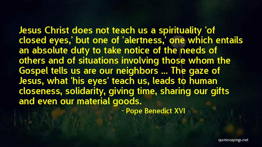 Giving Gifts Quotes By Pope Benedict XVI