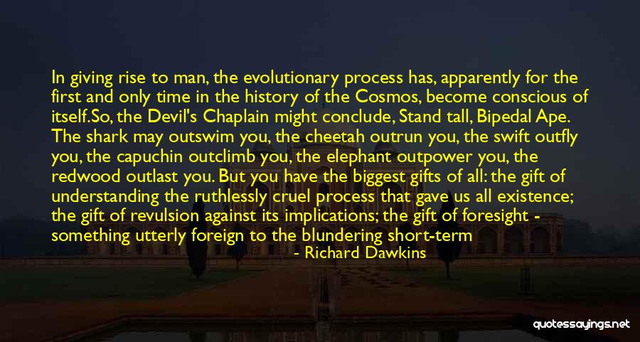 Giving Gifts Quotes By Richard Dawkins