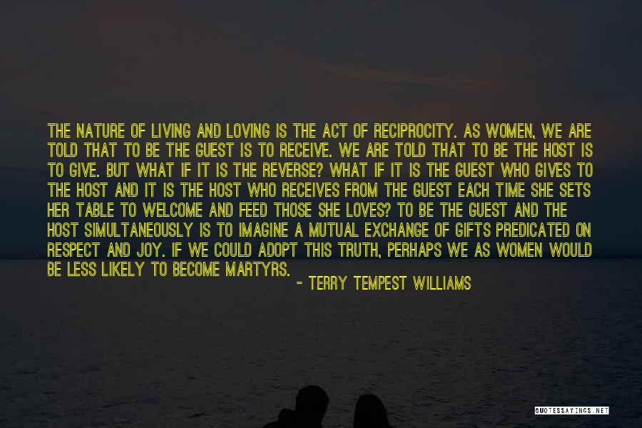 Giving Gifts Quotes By Terry Tempest Williams