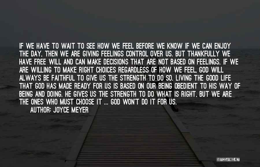 Giving God Control Quotes By Joyce Meyer