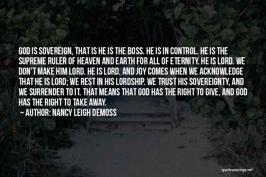 Giving God Control Quotes By Nancy Leigh DeMoss