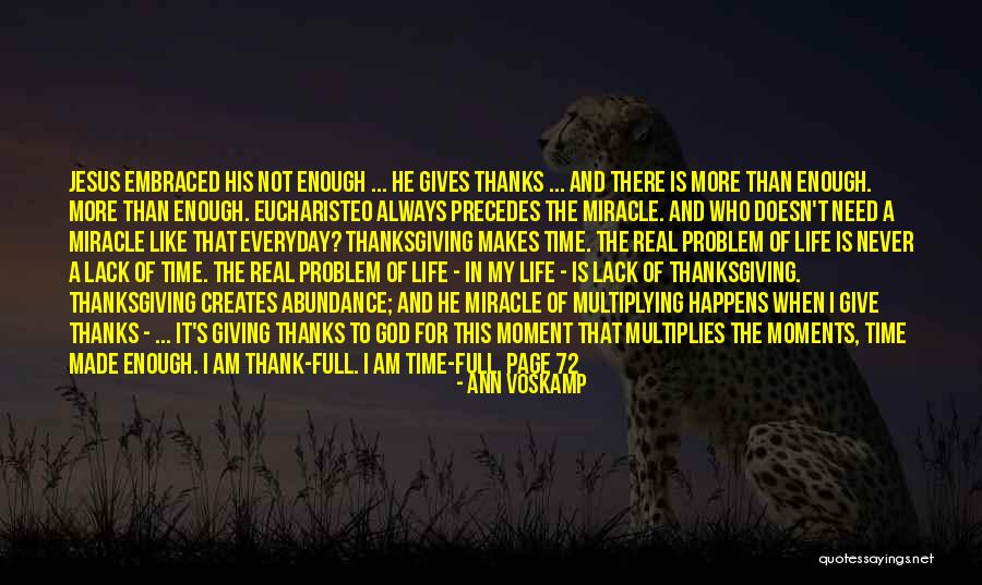 Giving God Thanks For Life Quotes By Ann Voskamp Giving God Thanks For Life Quotes By Ann Voskamp