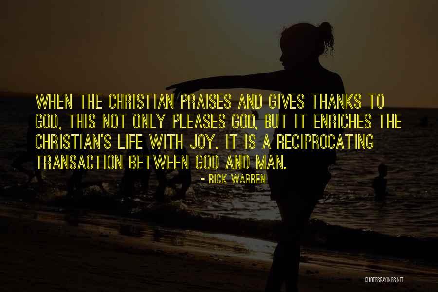 Giving God Thanks For Life Quotes By Rick Warren Giving God Thanks For Life Quotes By Rick Warren