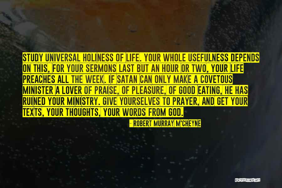 Giving God Your All Quotes By Robert Murray M'Cheyne Giving God Your All Quotes By Robert Murray M'Cheyne