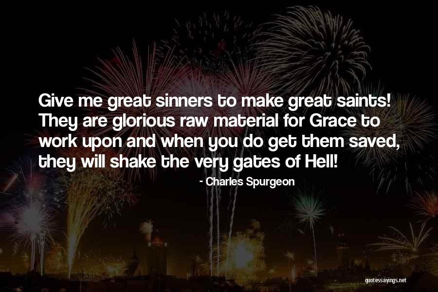 Giving Grace Quotes By Charles Spurgeon Giving Grace Quotes By Charles Spurgeon