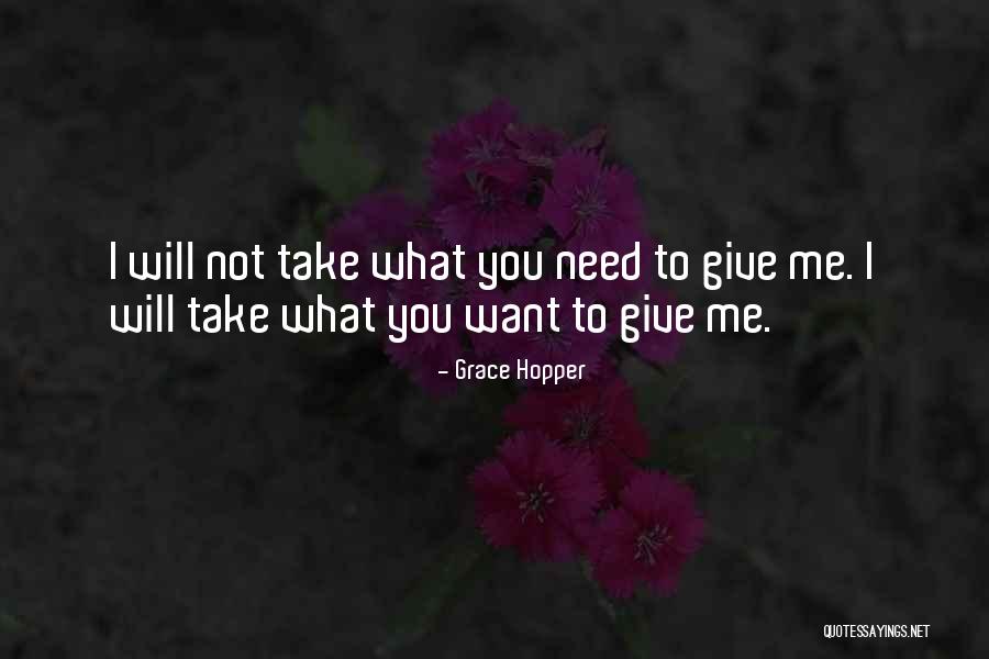 Giving Grace Quotes By Grace Hopper