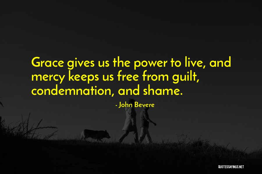 Giving Grace Quotes By John Bevere Giving Grace Quotes By John Bevere