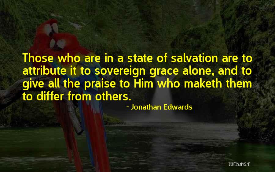 Giving Grace To Others Quotes By Jonathan Edwards Giving Grace To Others Quotes By Jonathan Edwards