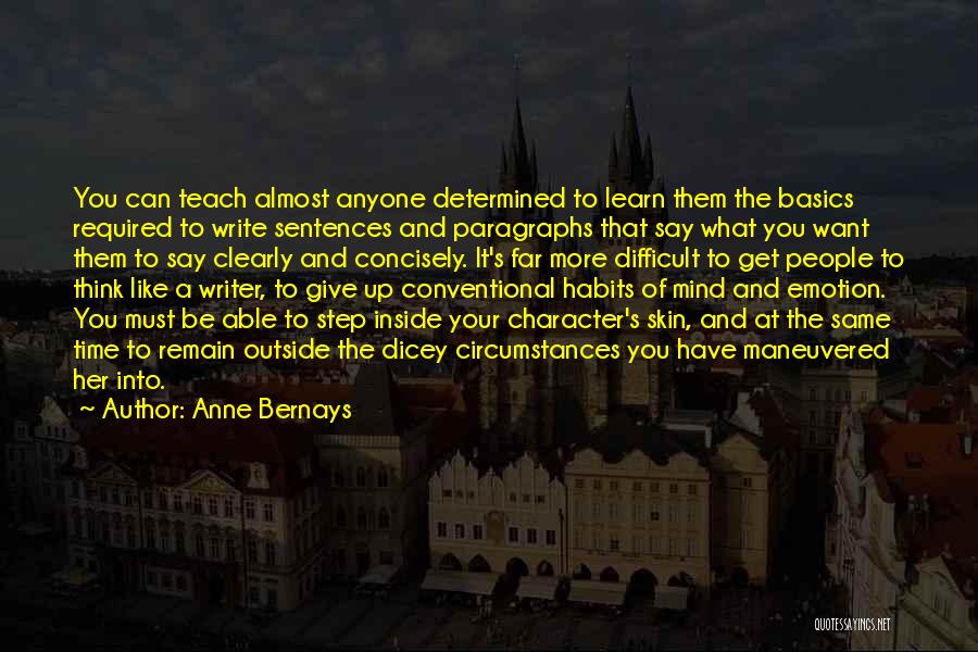 Giving Her Time Quotes By Anne Bernays