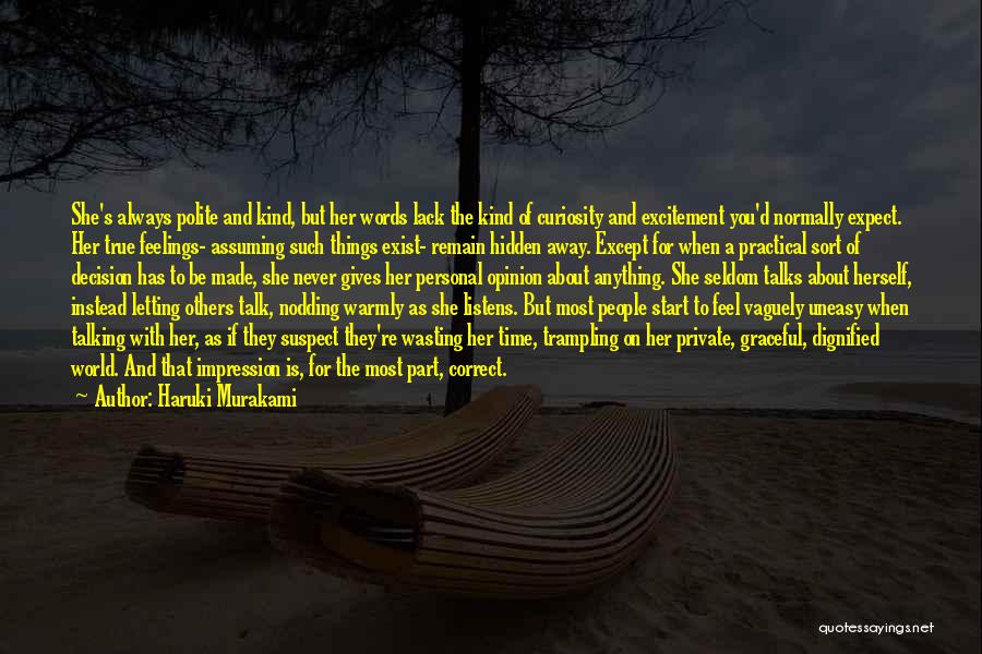 Giving Her Time Quotes By Haruki Murakami