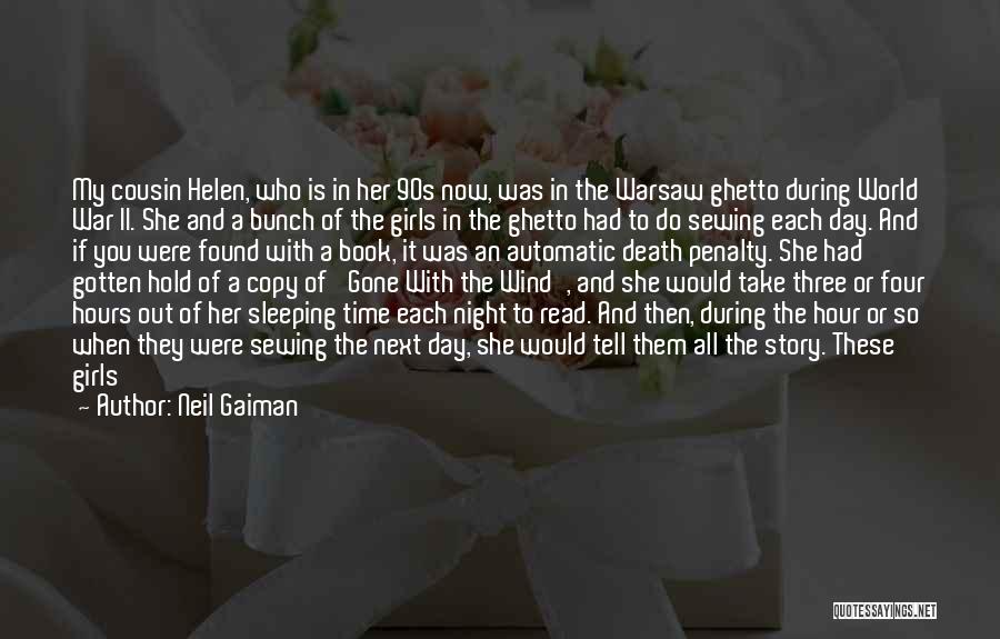 Giving Her Time Quotes By Neil Gaiman