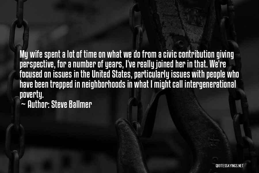 Giving Her Time Quotes By Steve Ballmer