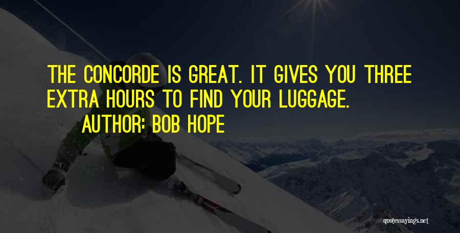 Giving Hope To Others Quotes By Bob Hope