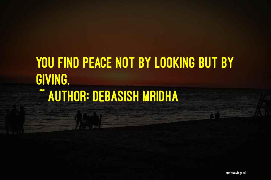 Giving Hope To Others Quotes By Debasish Mridha