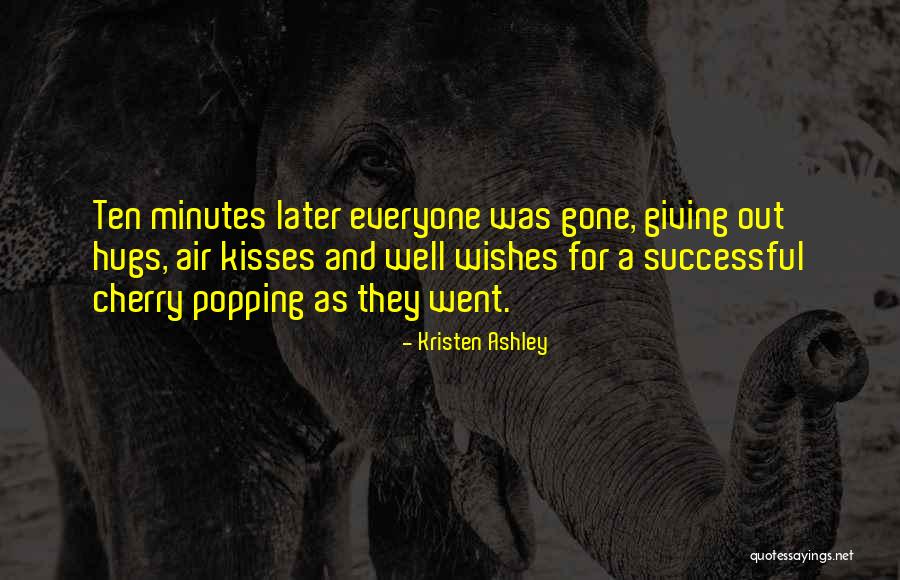 Giving Hugs Quotes By Kristen Ashley Giving Hugs Quotes By Kristen Ashley