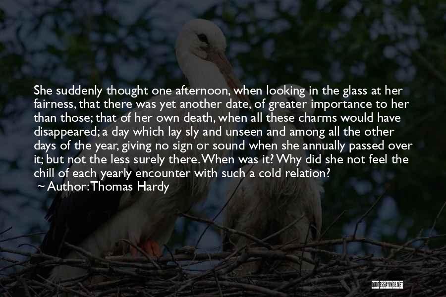 Giving Importance To Yourself Quotes By Thomas Hardy