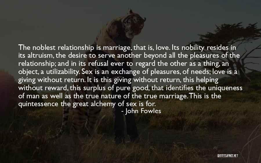 Giving In A Relationship Quotes By John Fowles Giving In A Relationship Quotes By John Fowles