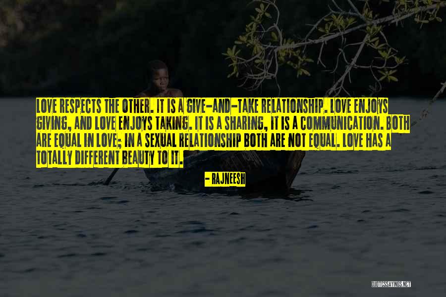 Giving In A Relationship Quotes By Rajneesh Giving In A Relationship Quotes By Rajneesh