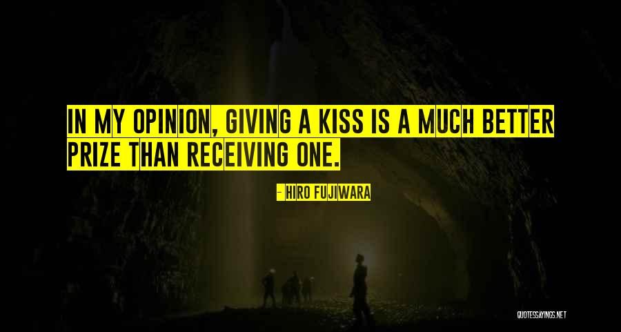 Giving Is Receiving Quotes By Hiro Fujiwara Giving Is Receiving Quotes By Hiro Fujiwara