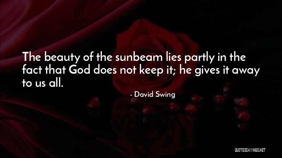 Giving It All To God Quotes By David Swing