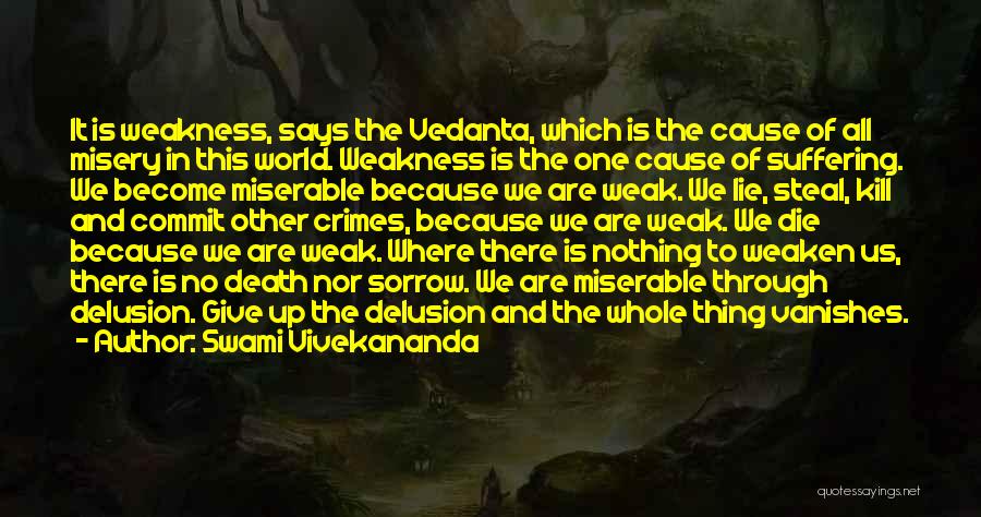 Giving It All Up Quotes By Swami Vivekananda