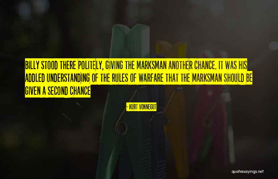 Giving It Another Chance Quotes By Kurt Vonnegut Giving It Another Chance Quotes By Kurt Vonnegut