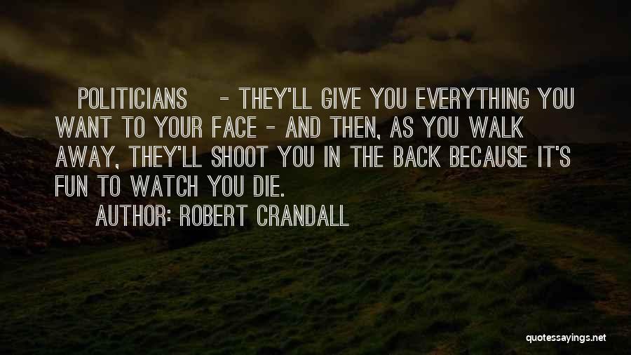Giving It Away Quotes By Robert Crandall