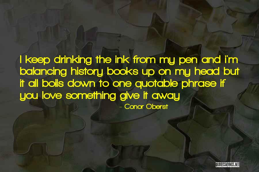 Giving It My All Quotes By Conor Oberst Giving It My All Quotes By Conor Oberst