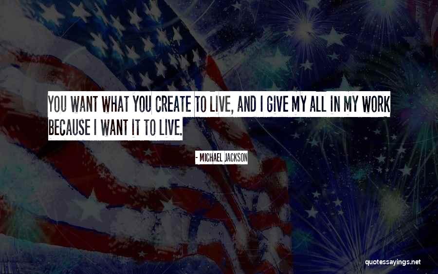 Giving It My All Quotes By Michael Jackson Giving It My All Quotes By Michael Jackson