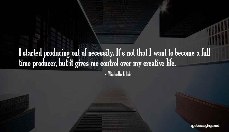 Giving It Time Quotes By Michelle Glick Giving It Time Quotes By Michelle Glick