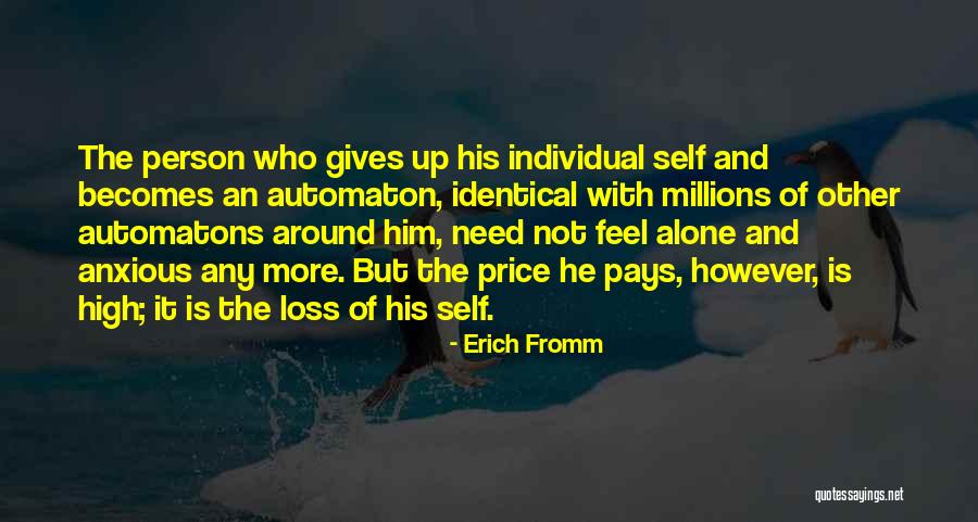 Giving It Up Quotes By Erich Fromm