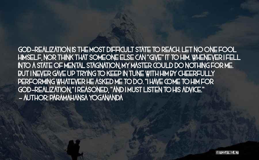Giving It Up To God Quotes By Paramahansa Yogananda