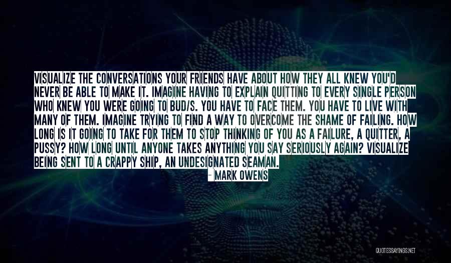Giving It Your All And Failing Quotes By Mark Owens Giving It Your All And Failing Quotes By Mark Owens