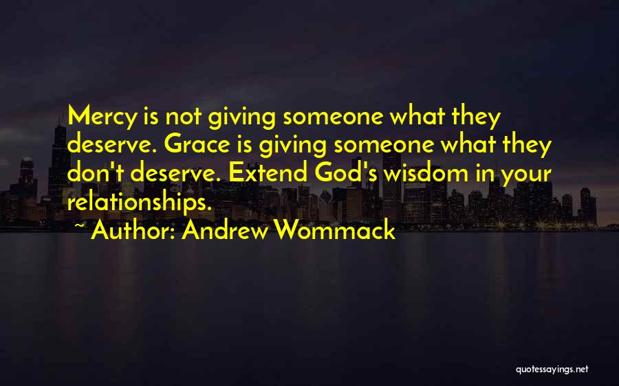 Giving It Your All In Relationships Quotes By Andrew Wommack