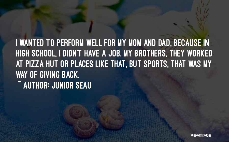 Giving It Your All In Sports Quotes By Junior Seau