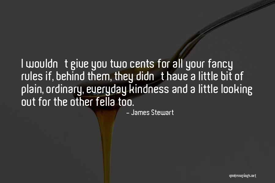 Giving Kindness Quotes By James Stewart Giving Kindness Quotes By James Stewart