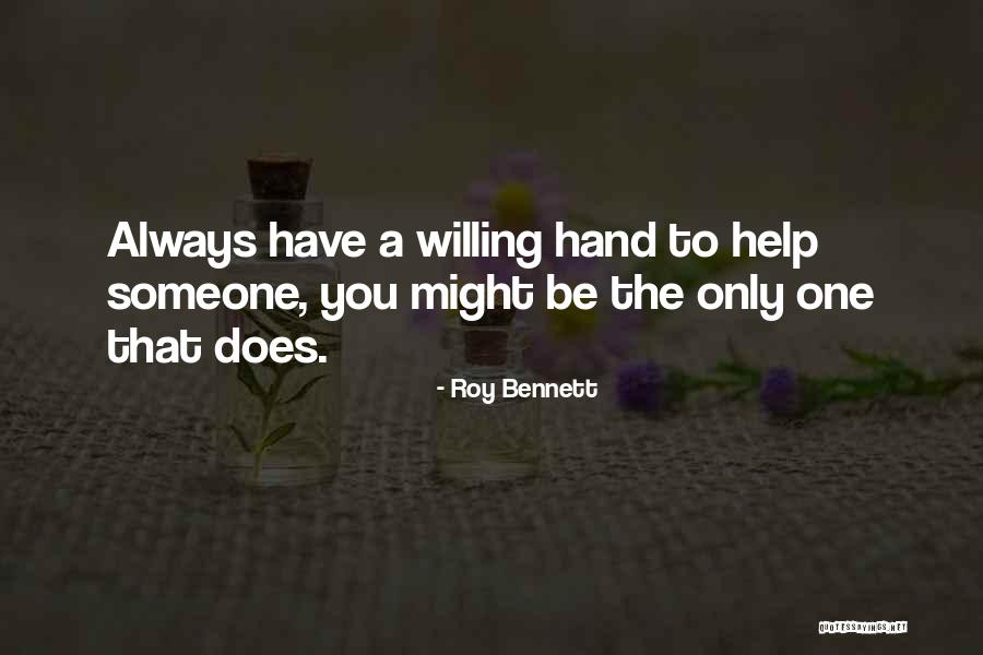 Giving Kindness Quotes By Roy Bennett Giving Kindness Quotes By Roy Bennett