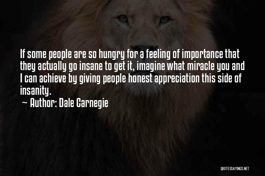 Giving Less Importance Quotes By Dale Carnegie