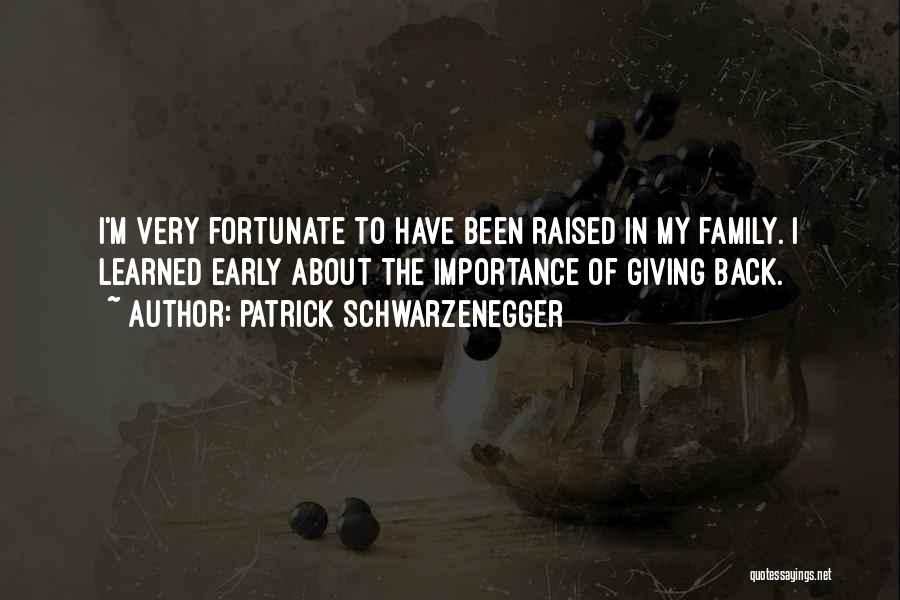 Giving Less Importance Quotes By Patrick Schwarzenegger