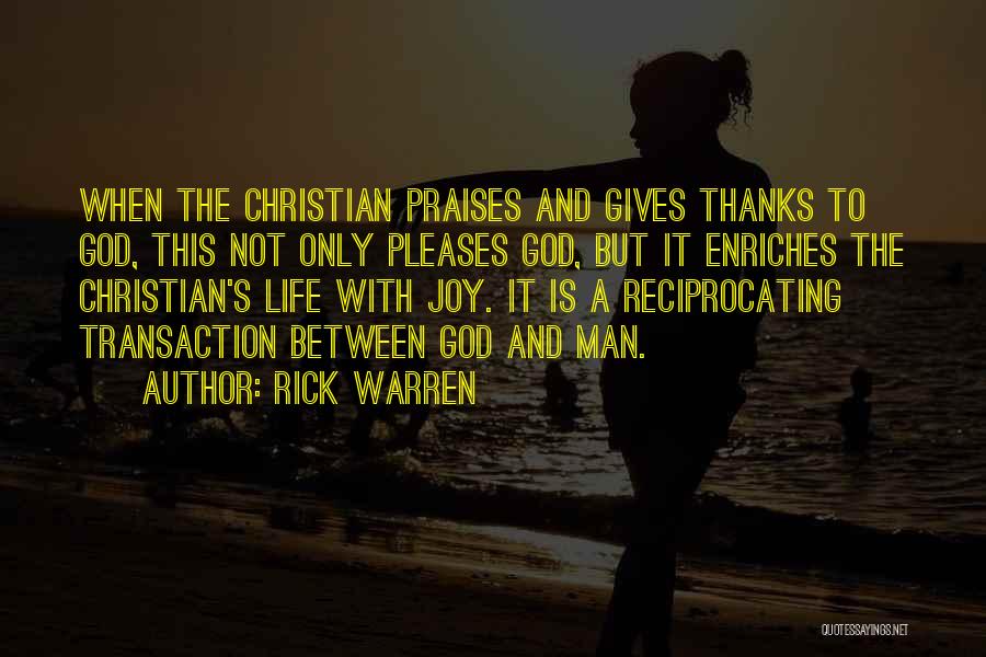 Giving Life To God Quotes By Rick Warren