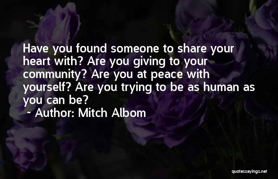 Giving Life To Someone Quotes By Mitch Albom