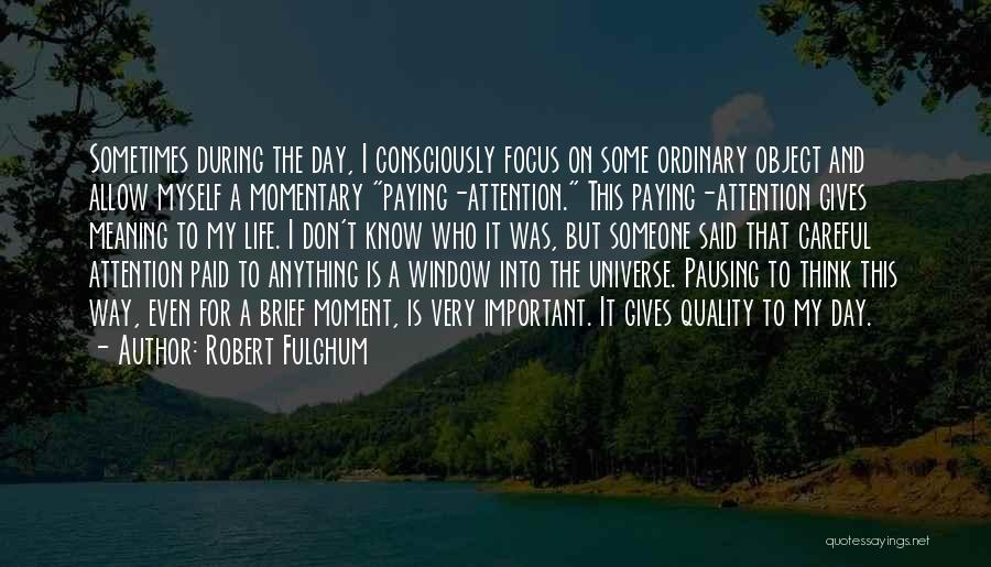 Giving Life To Someone Quotes By Robert Fulghum