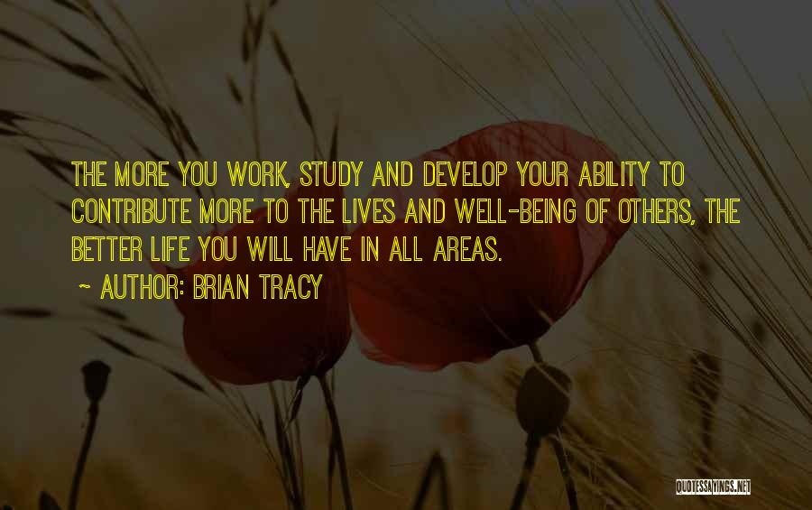 Giving Life Your All Quotes By Brian Tracy