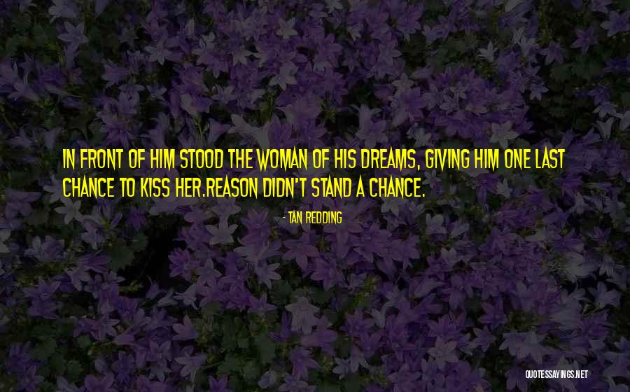 Giving Love A Chance Quotes By Tan Redding