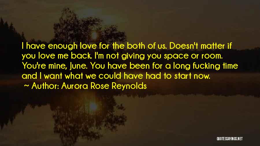 Giving Love Quotes By Aurora Rose Reynolds