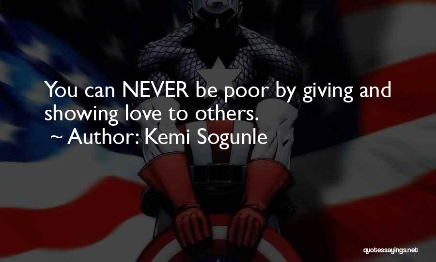 Giving Love Quotes By Kemi Sogunle