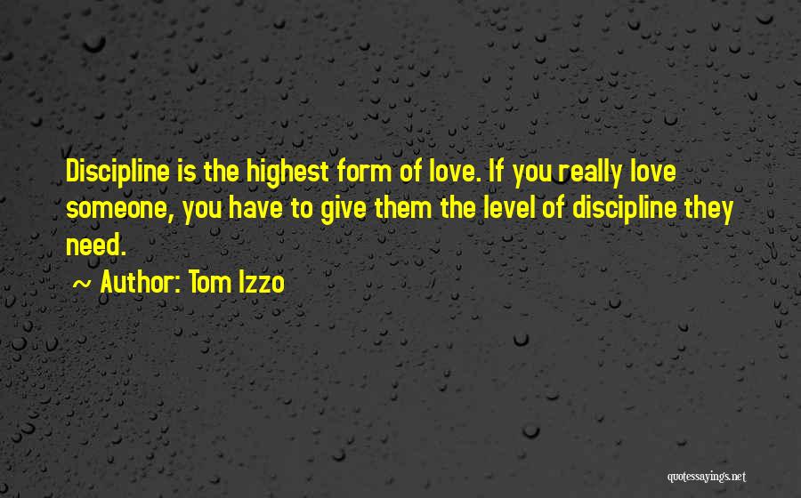 Giving Love Quotes By Tom Izzo