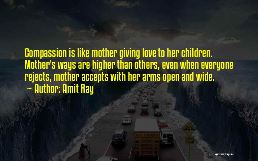 Giving Love To Others Quotes By Amit Ray