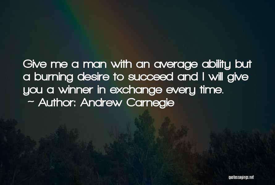 Giving Me Time Quotes By Andrew Carnegie