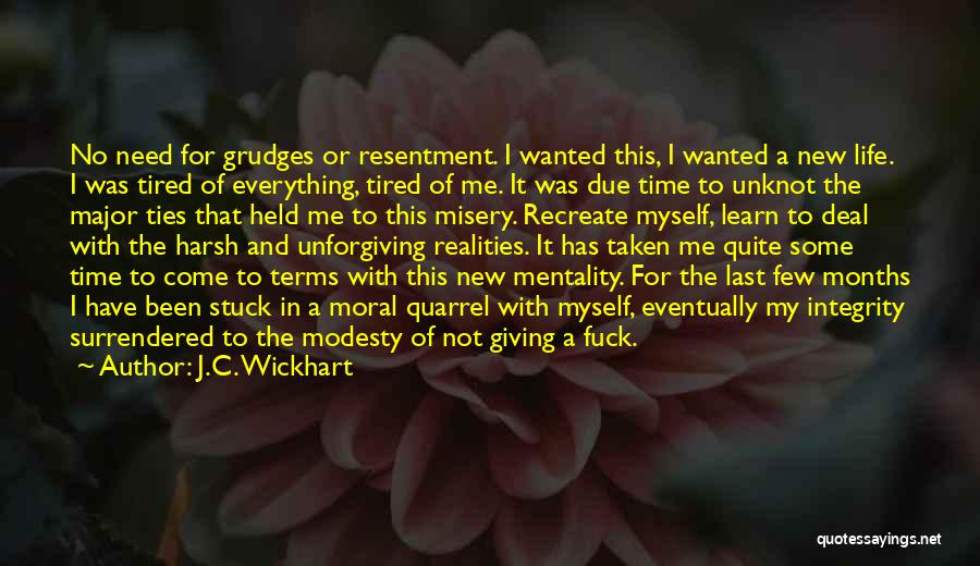 Giving Me Time Quotes By J.C. Wickhart